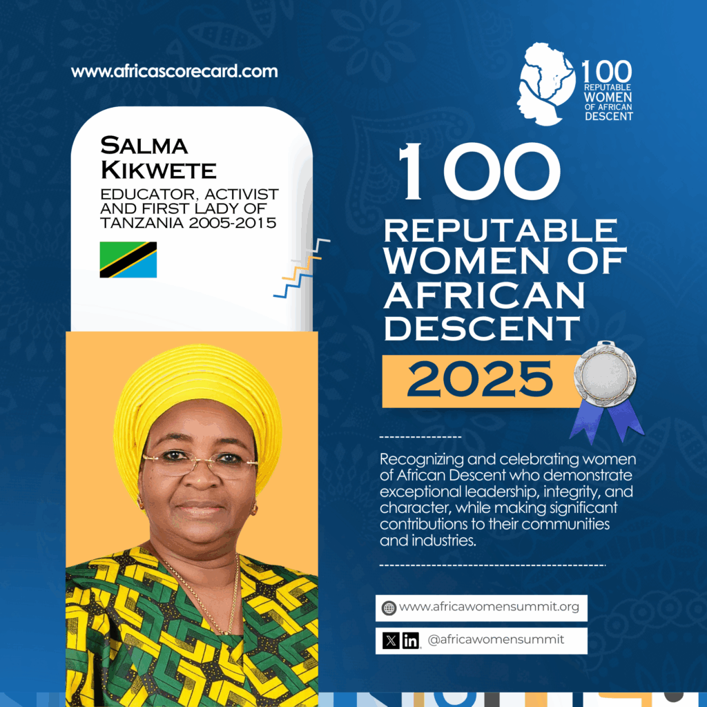 100 Reputable Women of African Descent 2025: Mama Salma Kikwete ...